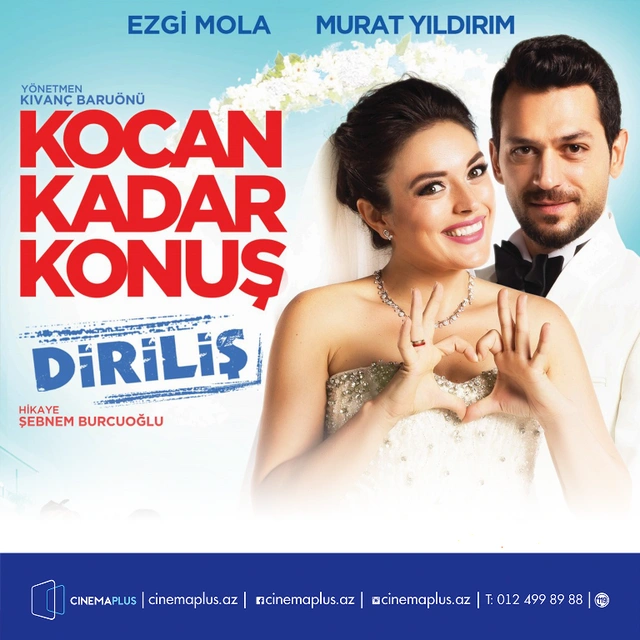 “CinemaPlus” kinoteatrında “Kocan Kadar Konuş 2” türk romantik komediyası