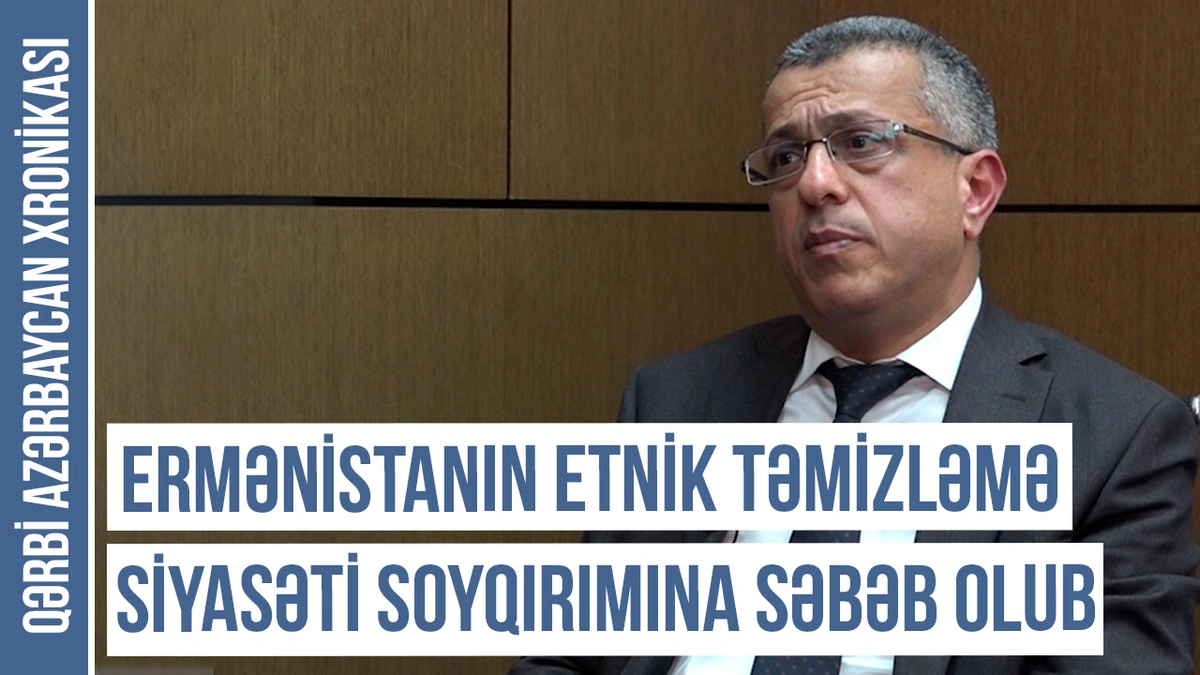 Qərbi Azərbaycan Xronikası: “Ermənistanın etnik təmizləmə siyasəti soyqırımına səbəb olub” - VİDEO