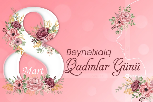 Bu gün 8 Mart - Beynəlxalq Qadınlar Günüdür - VİDEO