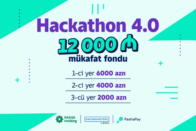 "PashaPay" gənc innovatorları "Pasha-Hackaton"da iştiraka dəvət edir!
