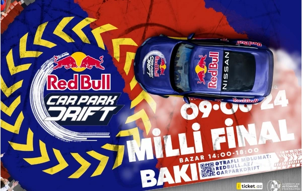 "Red Bull Car Park Drift"in Azərbaycan üzrə milli finalı keçiriləcək
