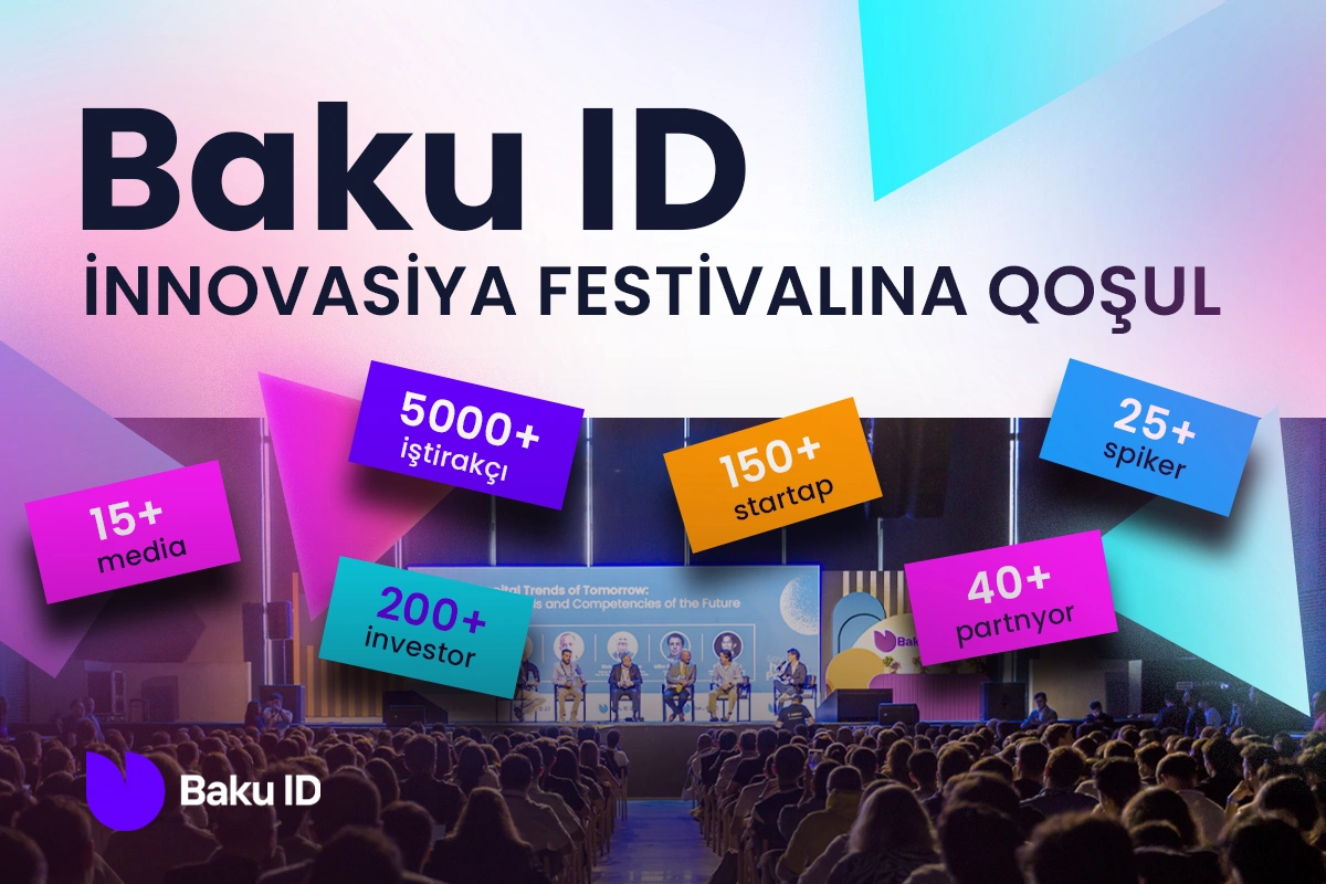 "Baku ID" möhtəşəm bir tədbirlə yenidən qarşınızdadır