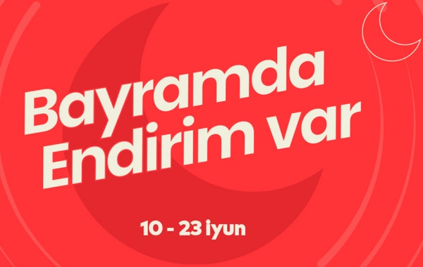 Bayramda endirim var!