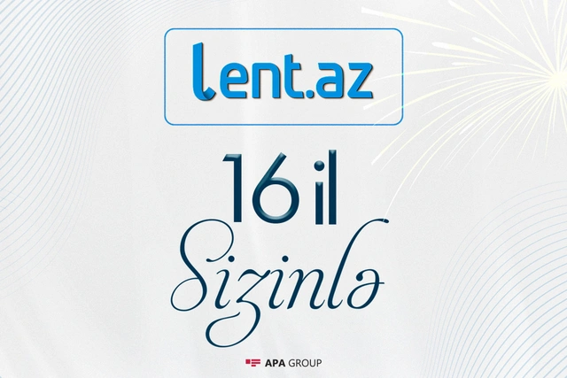 Lent.az-ın 16 yaşı tamam olur