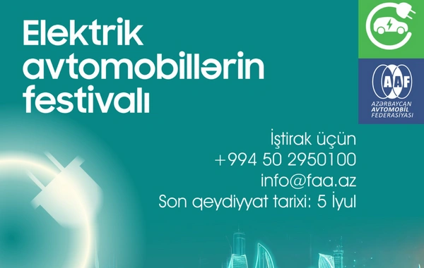 Azərbaycanda ilk dəfə: Elektrik Avtomobillərin Festivalı keçiriləcək