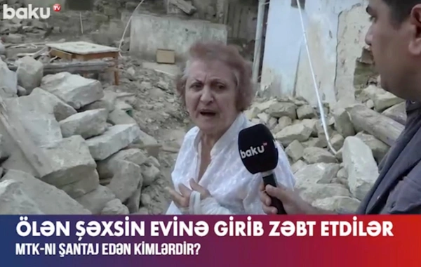 Ölən şəxsin evinə girib zəbt etdilər: MTK-nı şantaj edən kimlərdir?