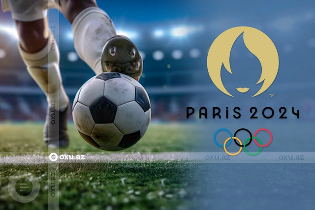 Paris-2024: İlk oyun günündə 16 futbol komandası üz-üzə gələcək - AFİŞA