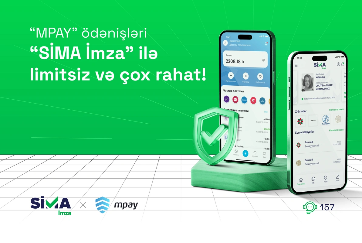 "MPAY" ödənişləri "SİMA İmza" ilə limitsiz və rahatdır!