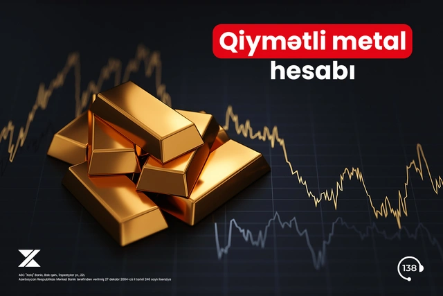 "Xalq Bank"da qiymətli metal hesabı