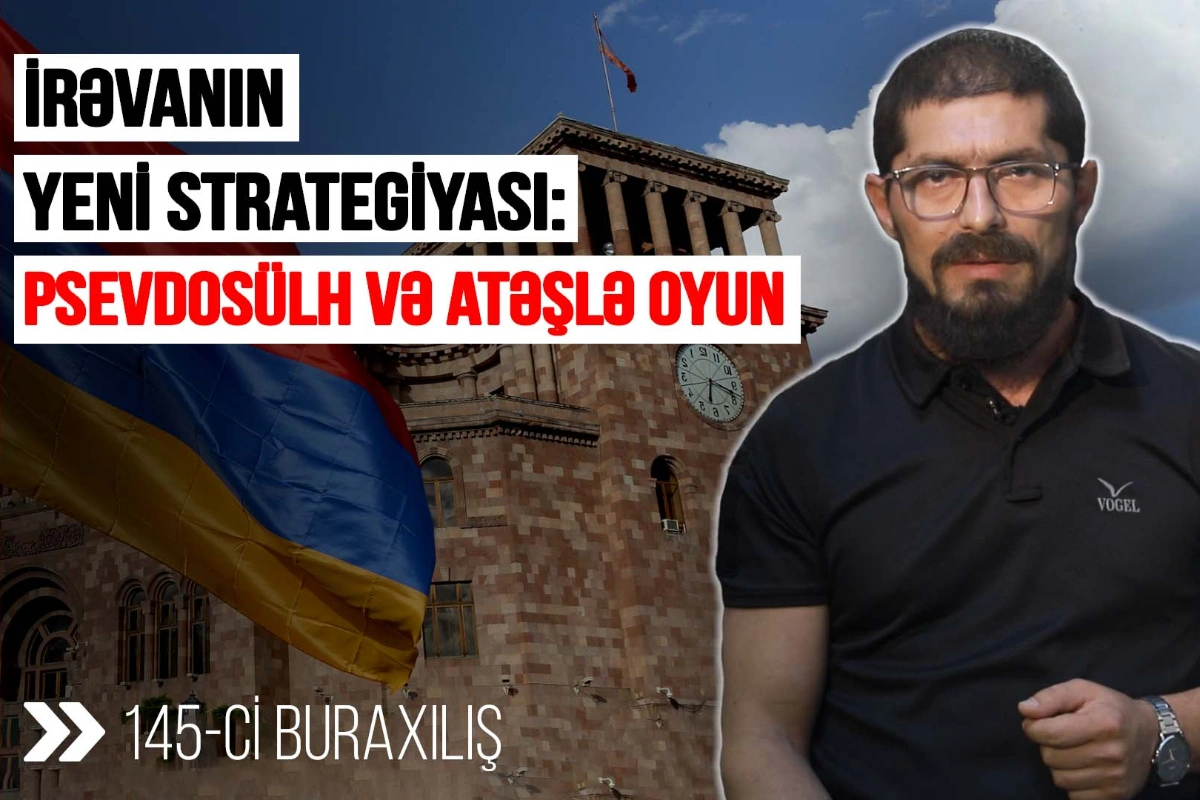 Qarabağ Xronikası: Ermənistan Azərbaycanı sınağa çəkir?