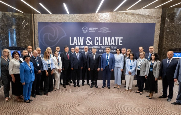 Bakıda "Law and climate" adlı beynəlxalq konfrans keçirilib