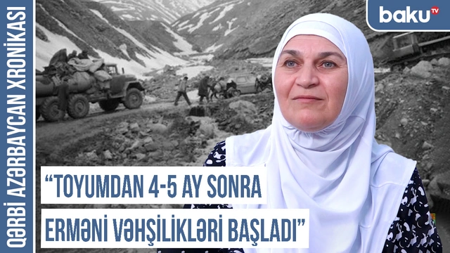 Qərbi Azərbaycan Xronikası: "Dördaylıq oğlumu üç saatdan sonra Qazaxda tapdım"