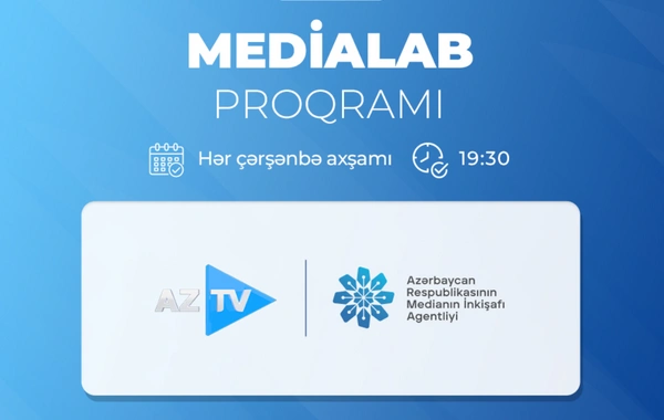 MEDİA и AzTV запустили совместный проект