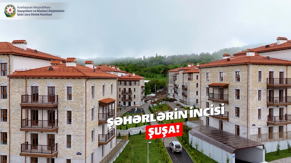 Şuşadan ən son GÖRÜNTÜLƏR