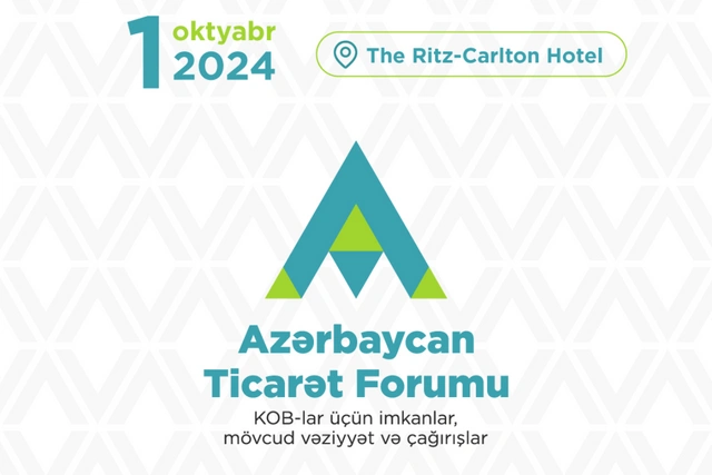 Azərbaycan Ticarət Forumu keçiriləcək