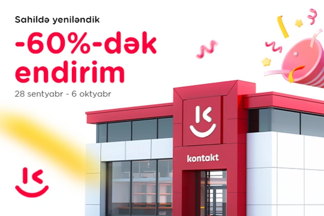 "Kontakt"ın "Sahil" mağazası yeniləndi: Açılışa özəl 60%-dək ENDİRİMLƏR