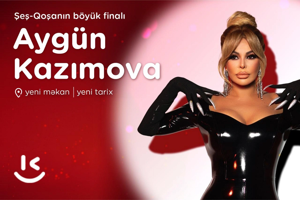 "Kontakt" "Şeş-Qoşa"nın böyük finalını Bulvarda keçirir: Aygün Kazımovanın konserti ilə