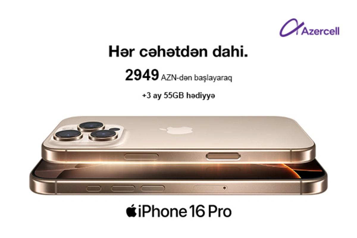 "Azercell" "iPhone 16"nı təqdim edir