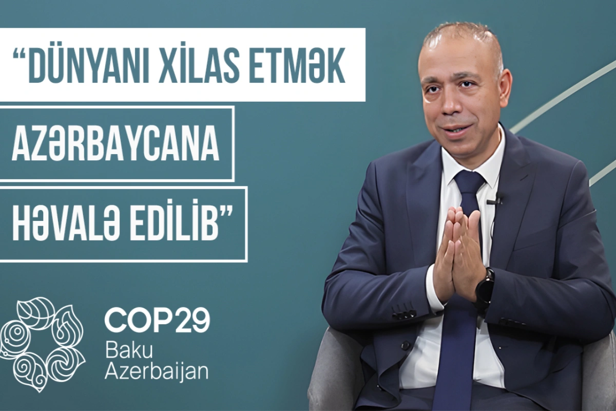 COP nədir və nəyə görə Azərbaycanda keçirilir? - Elnur Soltanov sualları CAVABLANDIRDI