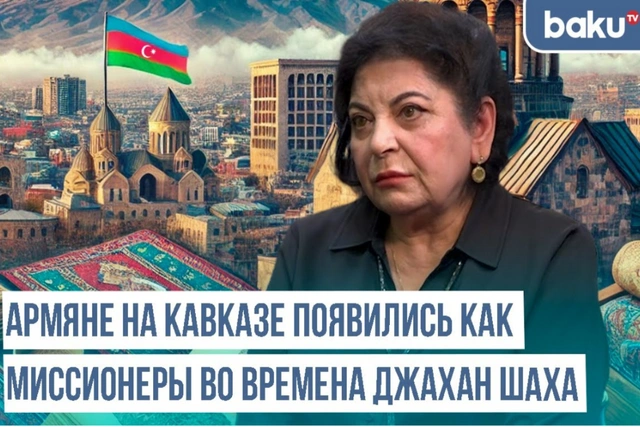 Хроника Западного Азербайджана: армяне появились на Кавказе как миссионеры