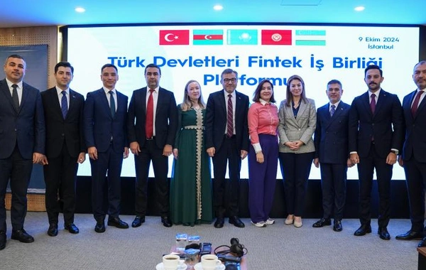 Türk dünyası Fintek alanında güçlerini birleştiriyor