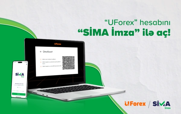 "UForex" hesabını "SİMA İmza" ilə aç!