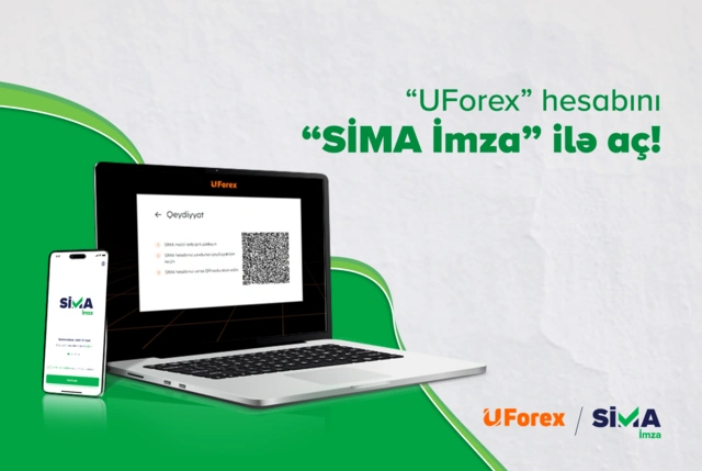 "UForex" hesabını "SİMA İmza" ilə aç!