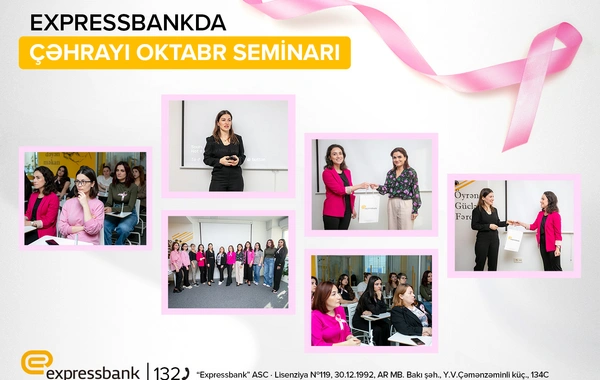 "Expressbank"da "Çəhrayı Oktyabr" seminarı keçirilib