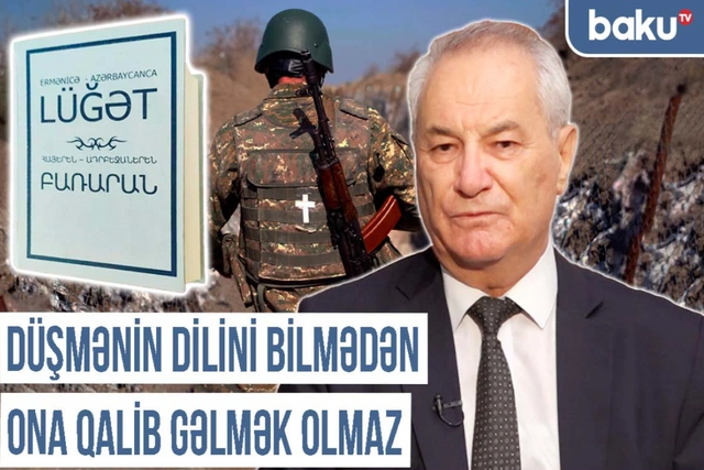 Qərbi Azərbaycan Xronikası: "Düşmənin dilini bilmədən ona qalib gəlmək olmaz"