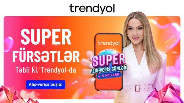 "Trendyol"dan Azərbaycandakı müştəriləri üçün "Super alış-veriş günləri"