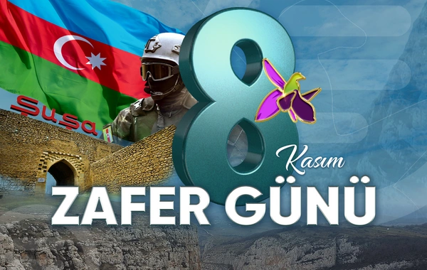 8 Kasım - Azerbaycan'da Zafer Günü!