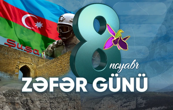 8 Noyabr - Azərbaycanda Zəfər Günüdür!