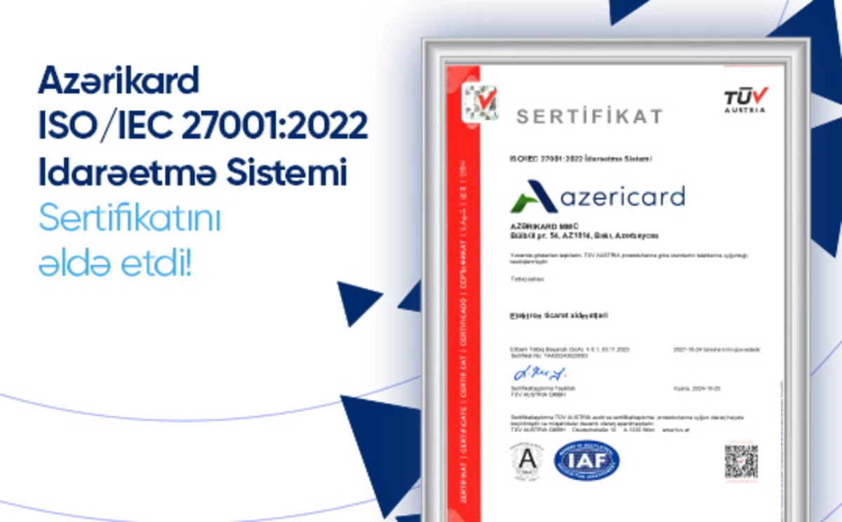 "Azərikard" MMC ISO 27001:2022 sertifikatını əldə edib