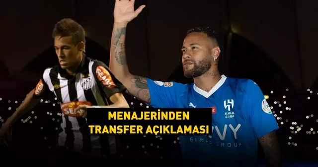 Neymar, Santos'a transfer olacak mı? Menajeri açıkladı