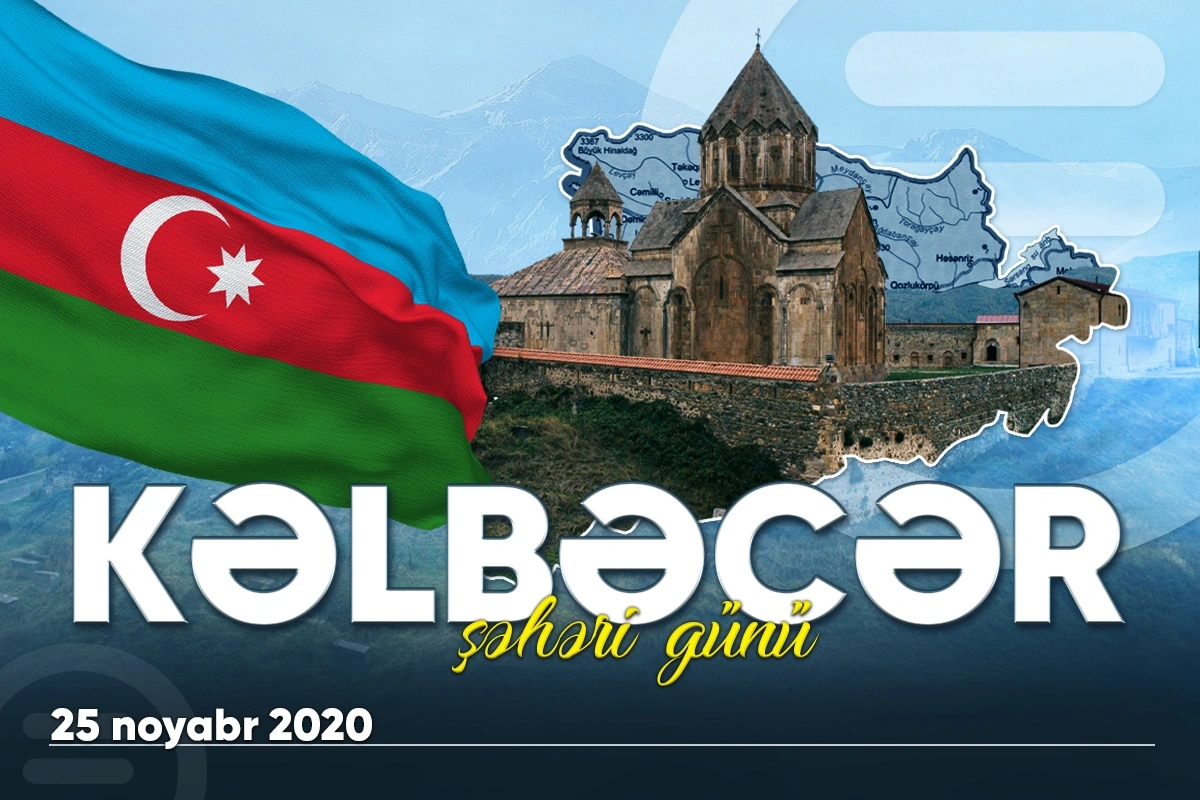 Bugün Azerbaycan'da Kelbecer Şehir Günü