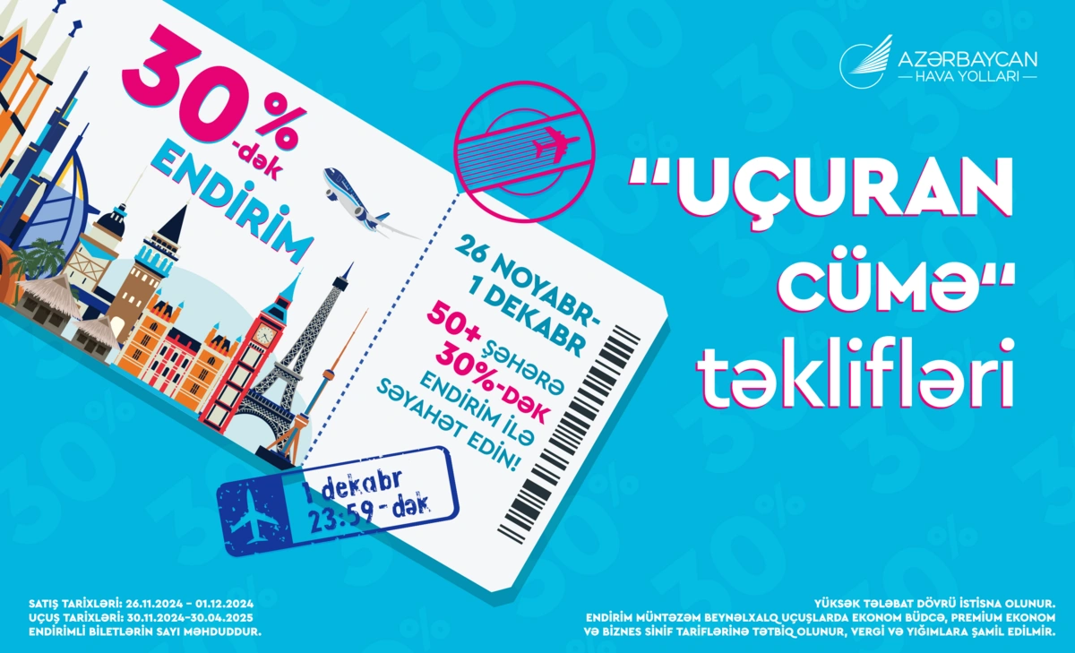 AZAL-dan "Uçuran Cümə" kampaniyası: Aviabiletlərə 30%-dək endirim