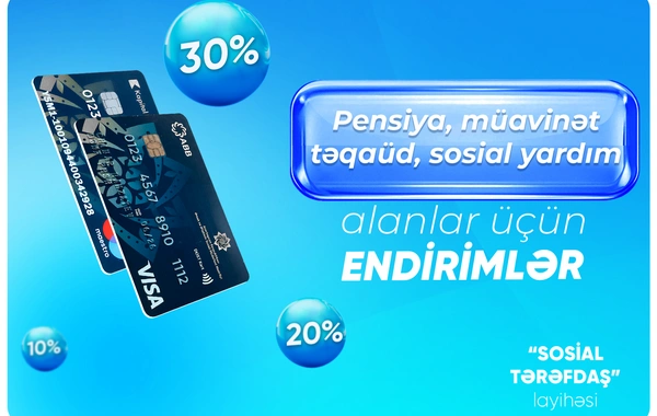 Pensiya, sosial yardım alanlar üçün endirim fürsəti