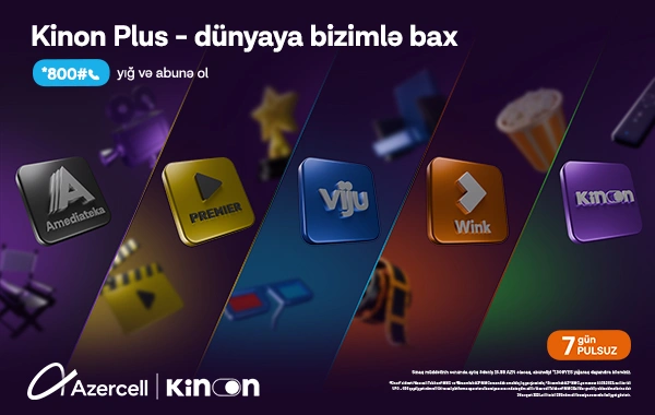 "Azercell" ilə "Kinon Plus"dan 7 gün pulsuz istifadə imkanı!