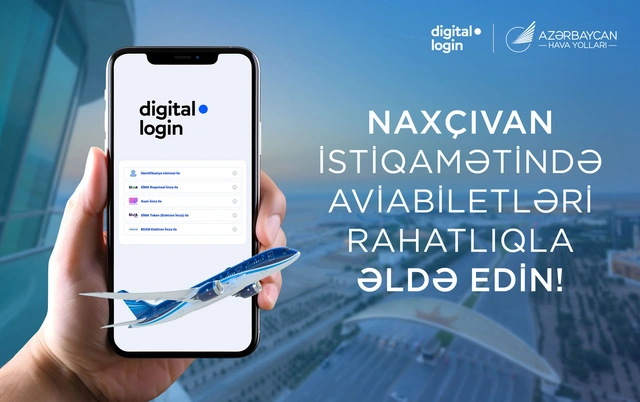 Naxçıvan istiqamətində növbəti yenilik: Onlayn aviabilet alışı indi "digital.login" ilə