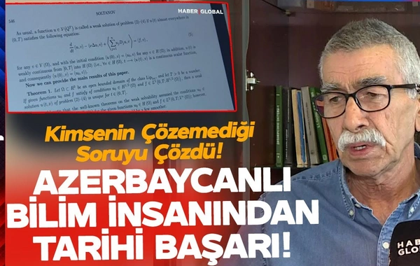 Haber Global подготовил репортаж об историческом достижении азербайджанского ученого