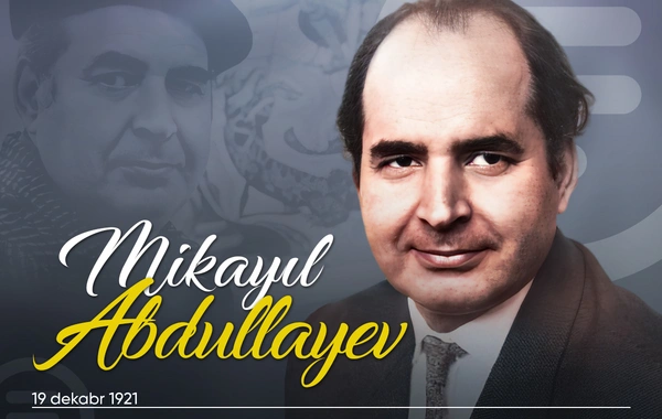 Xalq rəssamı Mikayıl Abdullayevin doğum günüdür