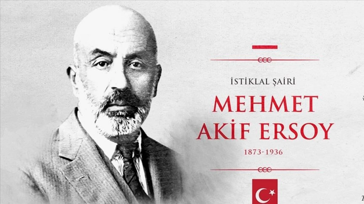 İstiklal Şairi Mehmet Akif Ersoy'un 152. doğum yıldönümü