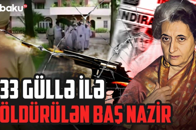 Hindistanın 33 güllə ilə öldürülən ilk və yeganə qadın baş naziri