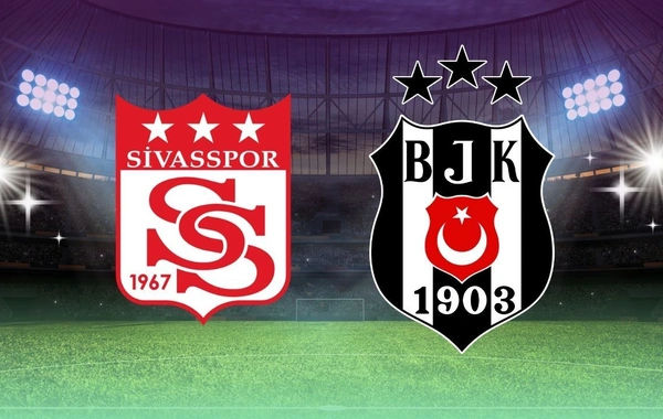 Sivasspor Beşiktaş maçı ne zaman, saat kaçta, hangi kanalda? Kupa maçının saati ve kanalı belli oldu