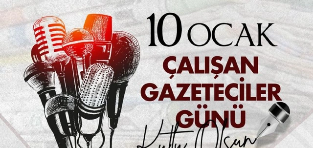 10 Ocak Çalışan Gazeteciler Günü