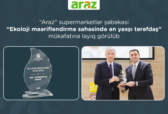 "Araz" supermarketlər şəbəkəsi ekoloji maarifləndirmə sahəsində mükafata layiq görülüb