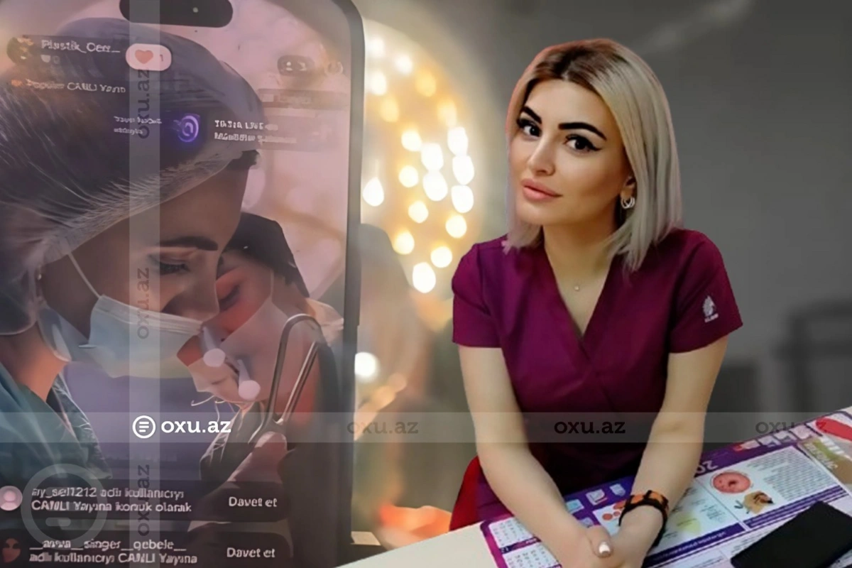 Estetik əməliyyat zamanı "TikTok"da canlı yayım açan tibbi personal CƏZALANDIRILDI