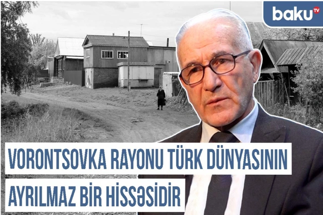 Qərbi Azərbaycan Xronikası: "Vorontsovka rayonu Türk dünyasının ayrılmaz bir hissəsidir"