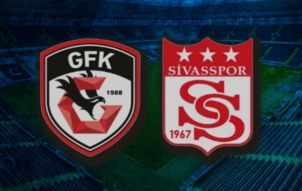 Gaziantep FK Sivasspor maçı ne zaman, saat kaçta, hangi kanalda yayınlanacak?