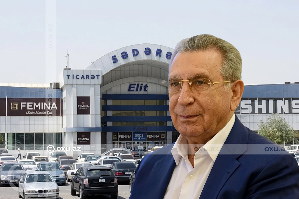 Ramiz Mehdiyevin Sədərək Ticarət Mərkəzində obyektləri olub? - Foto